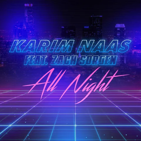 Cover — All Night by Karim Naas