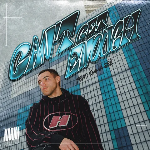 Cover — Can't Get Enough (Sped Up) by Karim Naas