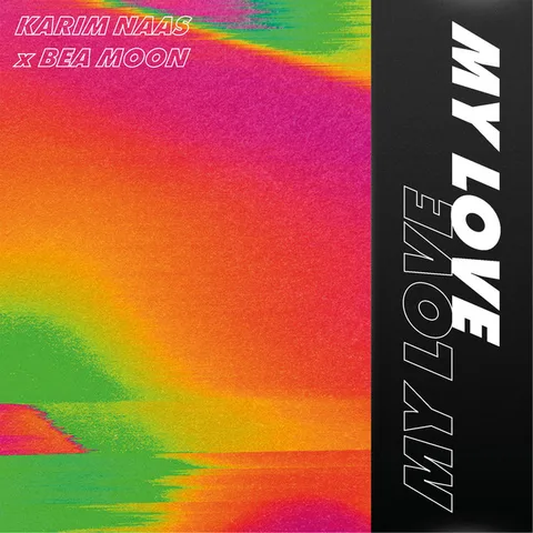 Cover — My Love by Karim Naas